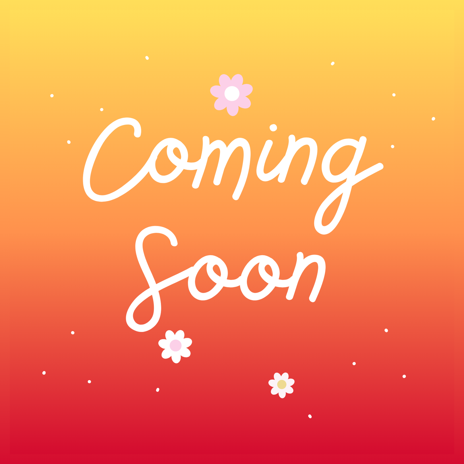 Coming Soon